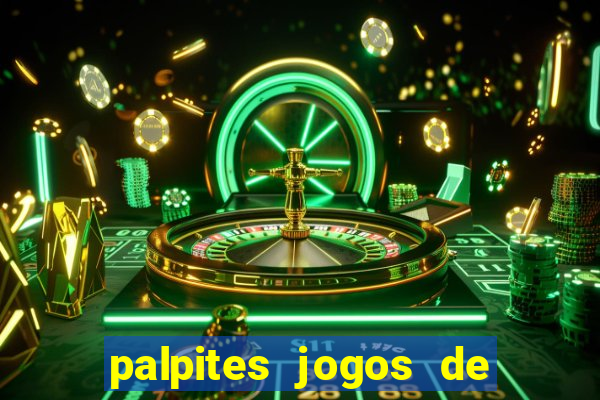 palpites jogos de hoje favoritos